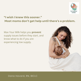 Max Your Milk: Confidently Feed From Day One